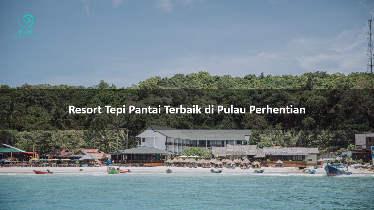 Best Beachfront Resort on Perhentian Island
